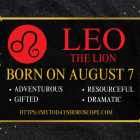 August 7 Zodiac Sign Personality, Compatibility, Traits and More