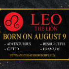 August 9 Zodiac Sign Personality, Compatibility, Traits and More