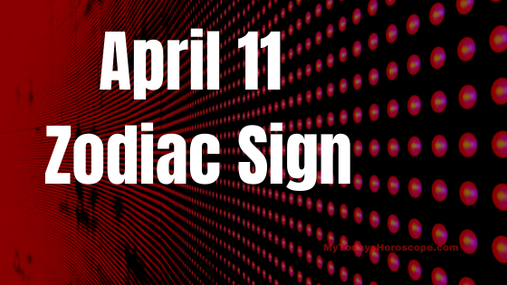 april-11-birthday-horoscope