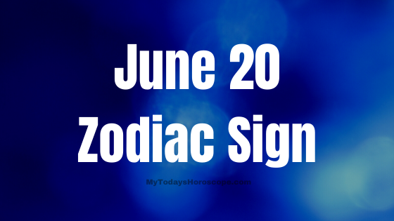 June 20 Birthday Horoscope: Personality Traits and Compatibility