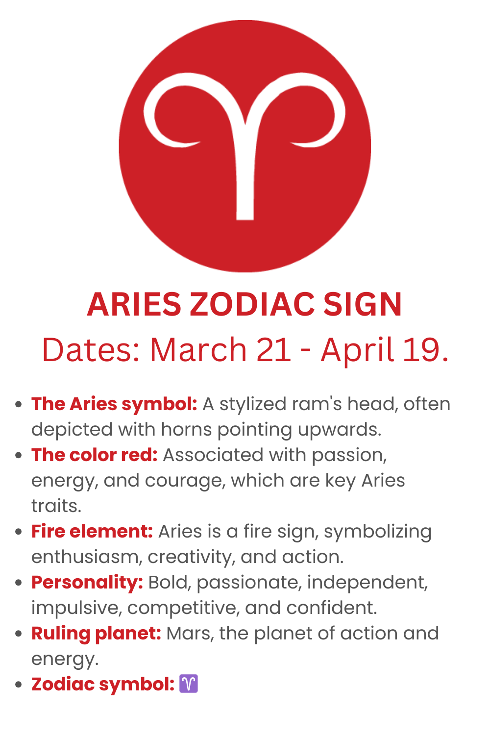 ARIES ZODIAC SIGN Dates: March 21 - April 19.