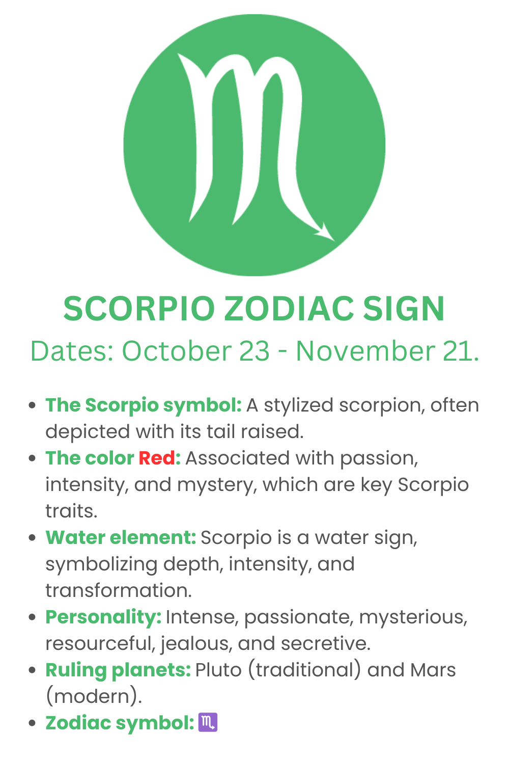 SCORPIO ZODIAC SIGN Dates: October 23 - November 21.