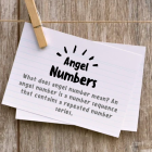 Angel Numbers: Learn How To Discover Yours
