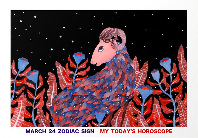 March 24 Aries Zodiac Sign Horoscope