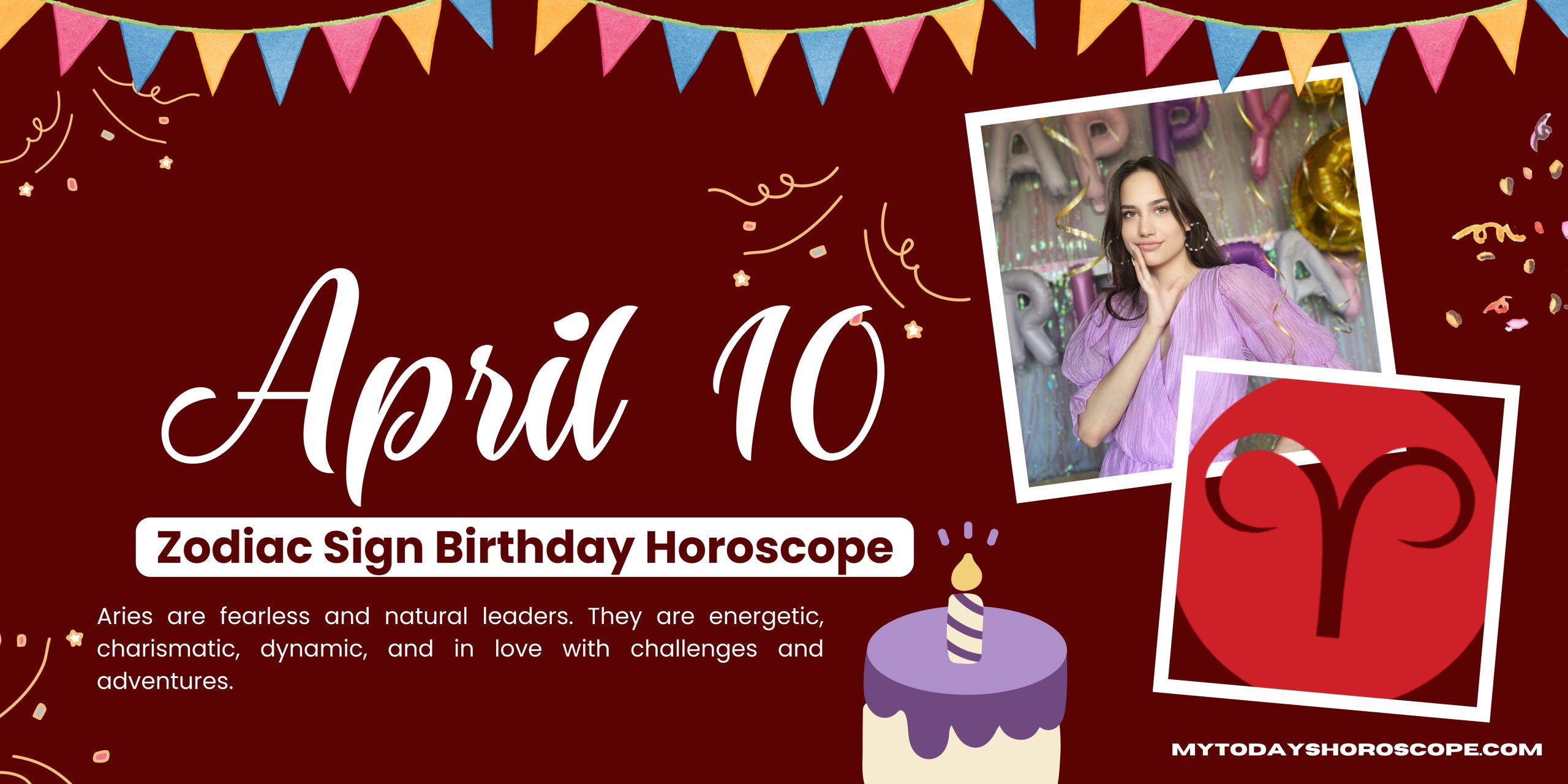 April 10 Zodiac Sign Personality, Compatibility, Traits and More