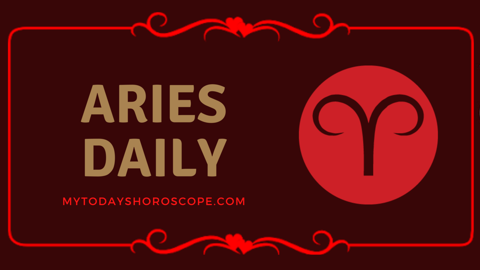 Today’s Horoscope for Aries Today’s Horoscope