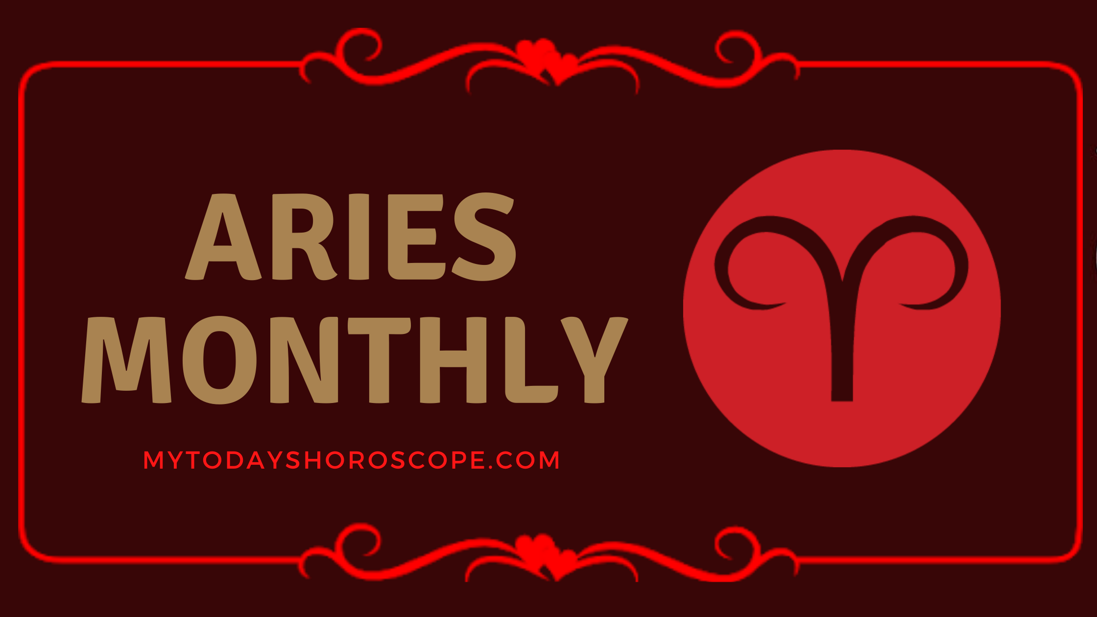 Aries Monthly Love, Work and Well Being Horoscope