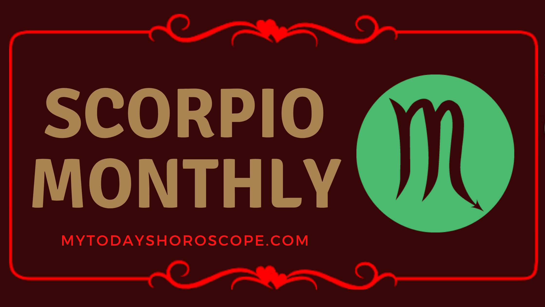 Scorpio Monthly Horoscope