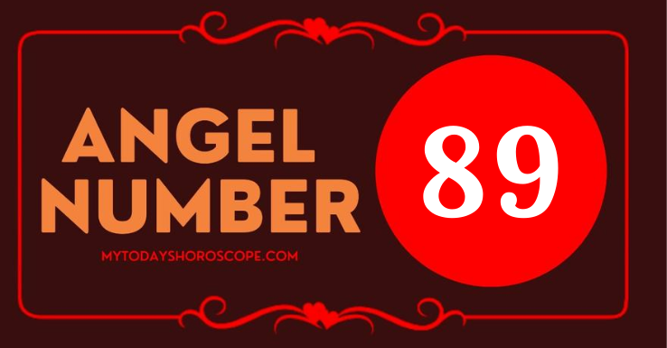 Angel Number 89 Meaning: Love, Twin Flame Reunion, and Luck