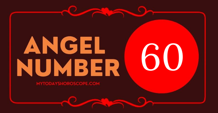 meaning-of-the-angel-number-60