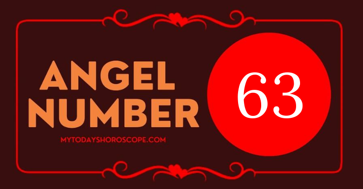 Angel Number 63 Meaning: Love, Twin Flame Reunion, and Luck