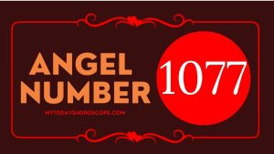 Angel Number 1077