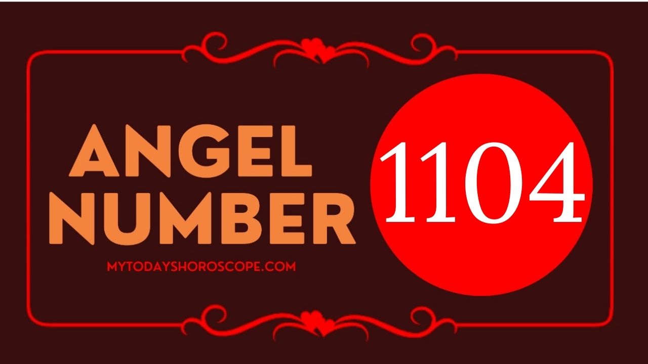 1104 angel number
