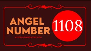 Angel Number 1108