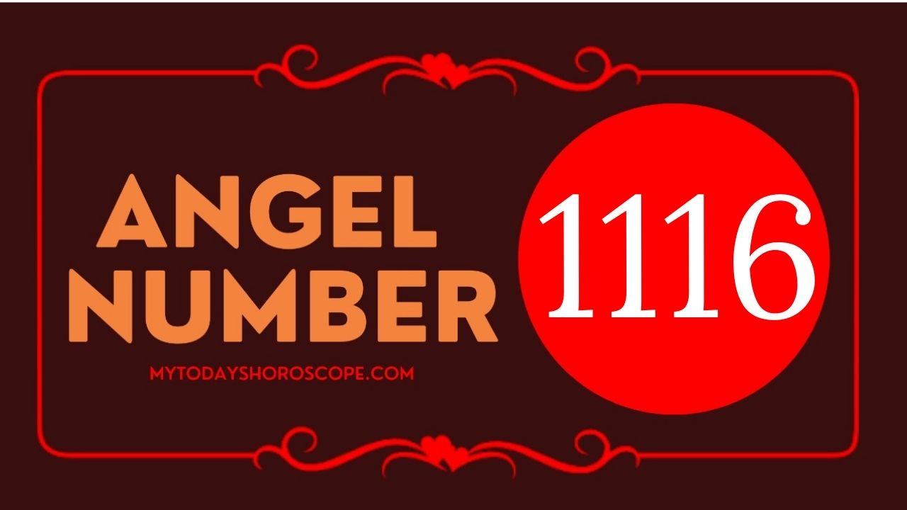 Angel Number 1116 Meaning: Love, Twin Flame Reunion, and Luck
