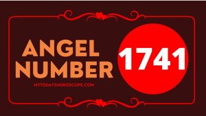 Angel Number 1741