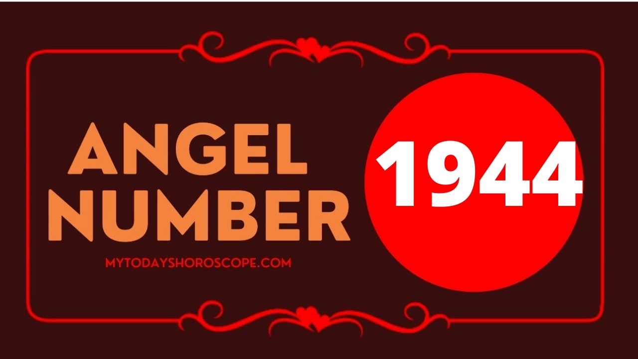 Angel Number 1944 Meaning: Love, Twin Flame Reunion, and Luck