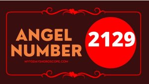 Angel Number 2129