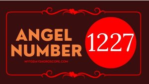 Angel Number 1227