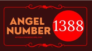 Angel Number 1388