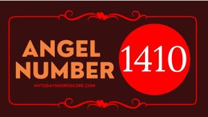 Angel Number 1410