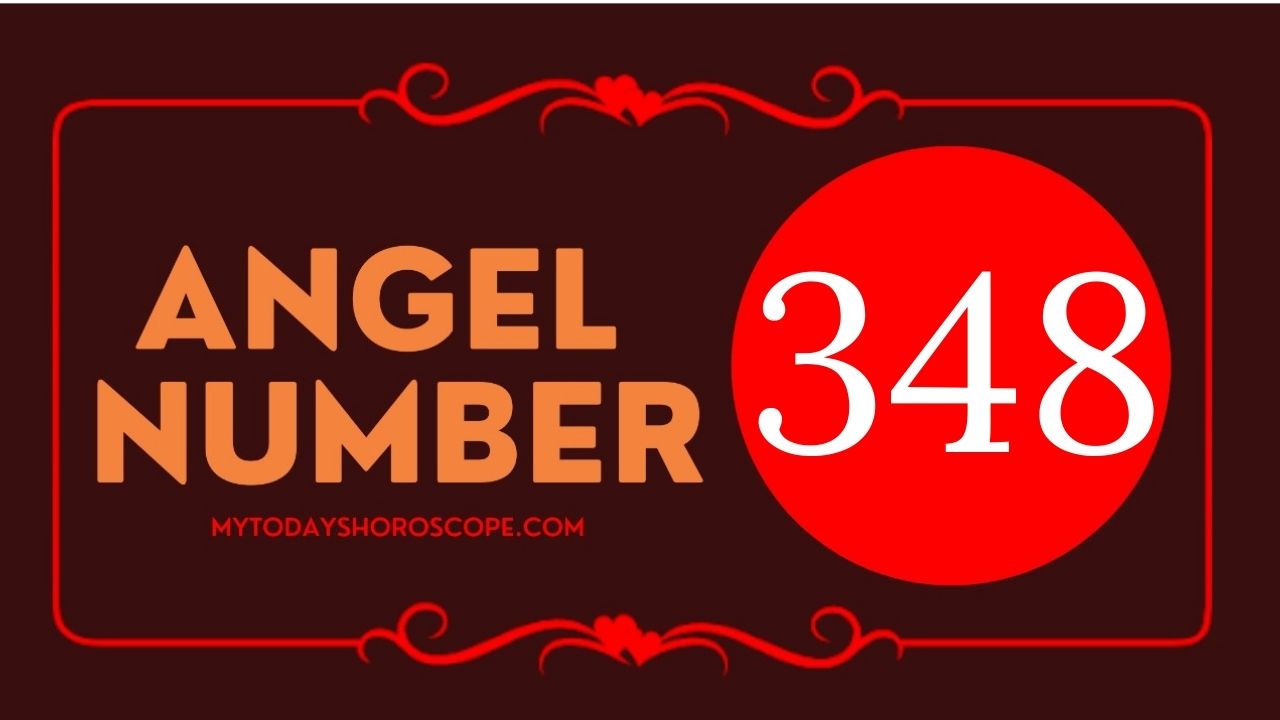 Angel Number 348 Meaning: Love, Twin Flame Reunion, and Luck