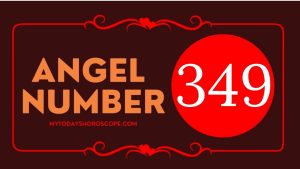 Angel Number 349