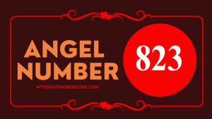 Angel Number 823 Meaning in Love, Twin Flame Reunion and Separation