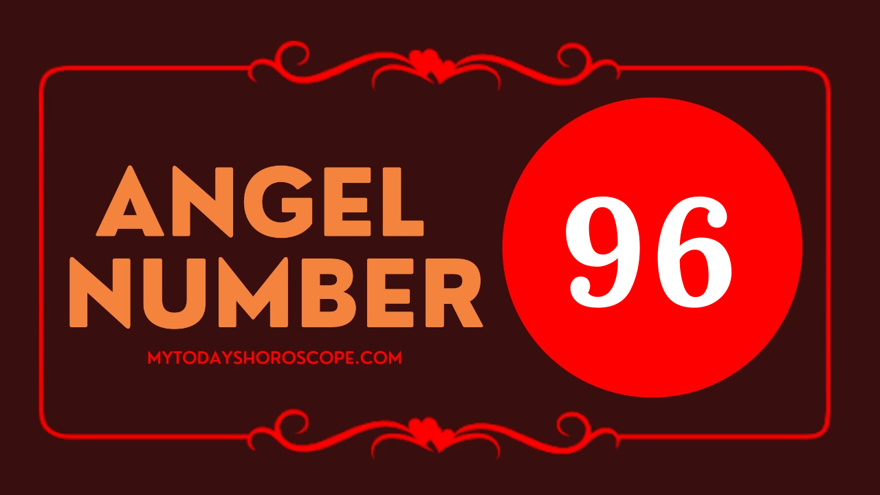 Angel Number 96