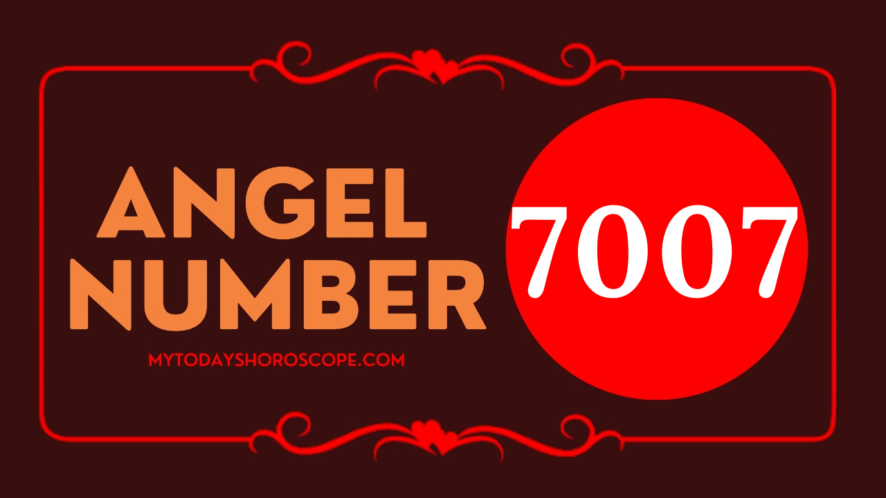 Angel Number 7007