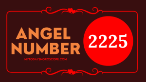 Angel Number 2225