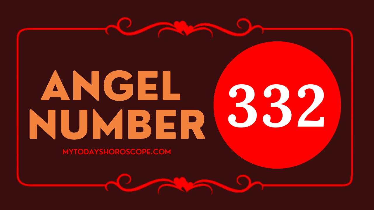 Angel Number 332