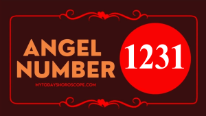 Angel Number 1231 Meaning in Love, Twin Flame Reunion and Separation