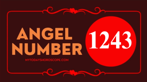 Angel Number 1243 Meaning in Love, Twin Flame Reunion and Separation