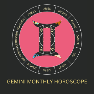 Gemini Monthly Horoscope