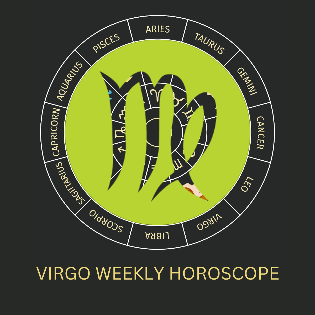 Virgo Weekly Horoscope