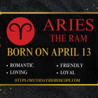 April 13 Zodiac Sign Personality, Compatibility, Traits and More