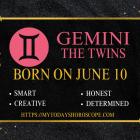 June 10 Zodiac Sign Personality, Compatibility, Traits and More