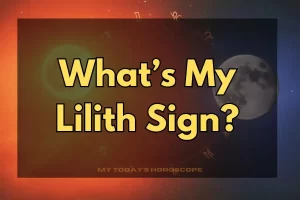 What’s My Lilith Sign?