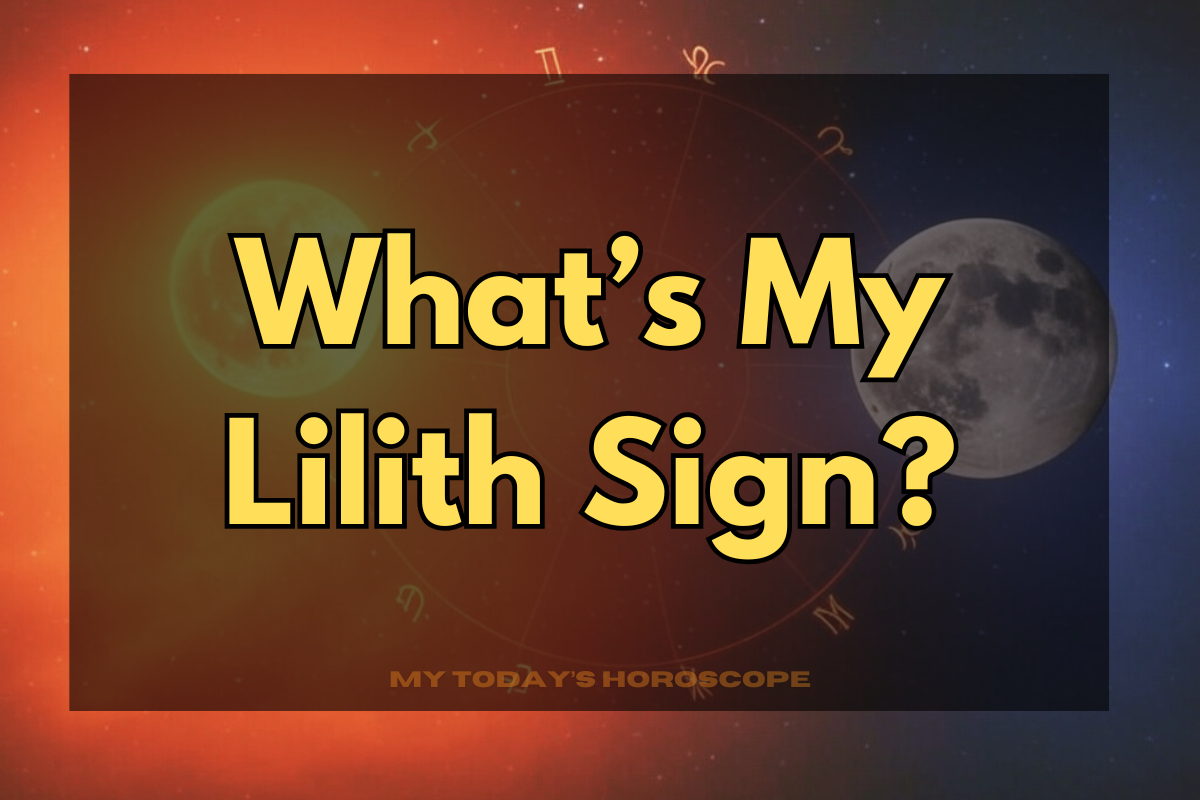 What’s My Lilith Sign?