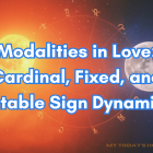 Modalities in Love: Cardinal, Fixed, and Mutable Sign Dynamics