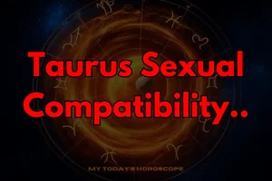 Taurus Sexual Compatibility: A Sensual Symphony of Earth and Desire