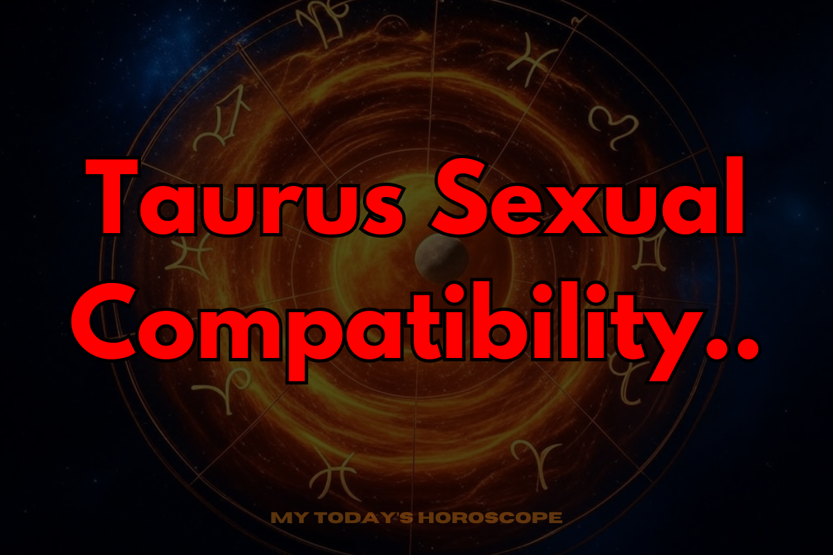 Taurus Sexual Compatibility