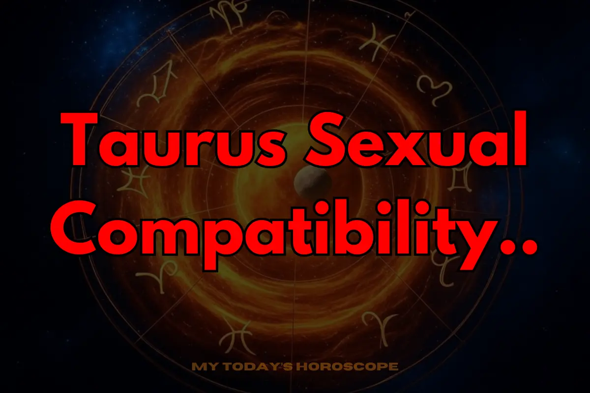Taurus Sexual Compatibility: A Sensual Symphony of Earth and Desire