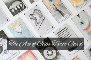 The Ace of Cups Tarot Card
