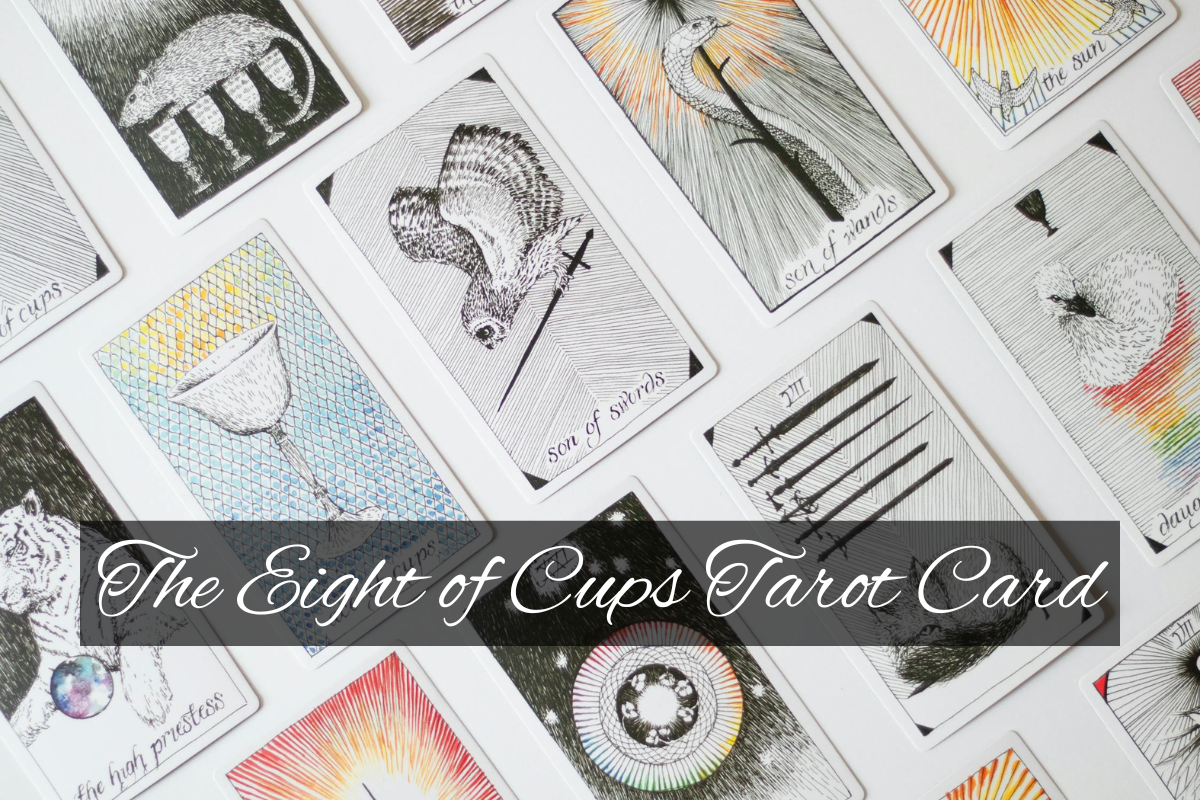 The Eight of Cups Tarot Card