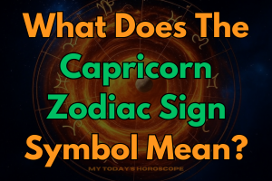 What Does The Capricorn Zodiac Sign Symbol Mean?