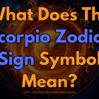 What Does The Scorpio Zodiac Sign Symbol Mean?