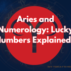 Aries and Numerology: Lucky Numbers Explained