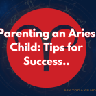 Parenting an Aries Child: Tips for Success